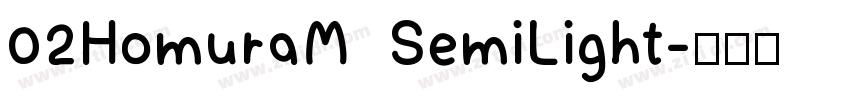 02HomuraM  SemiLight字体转换